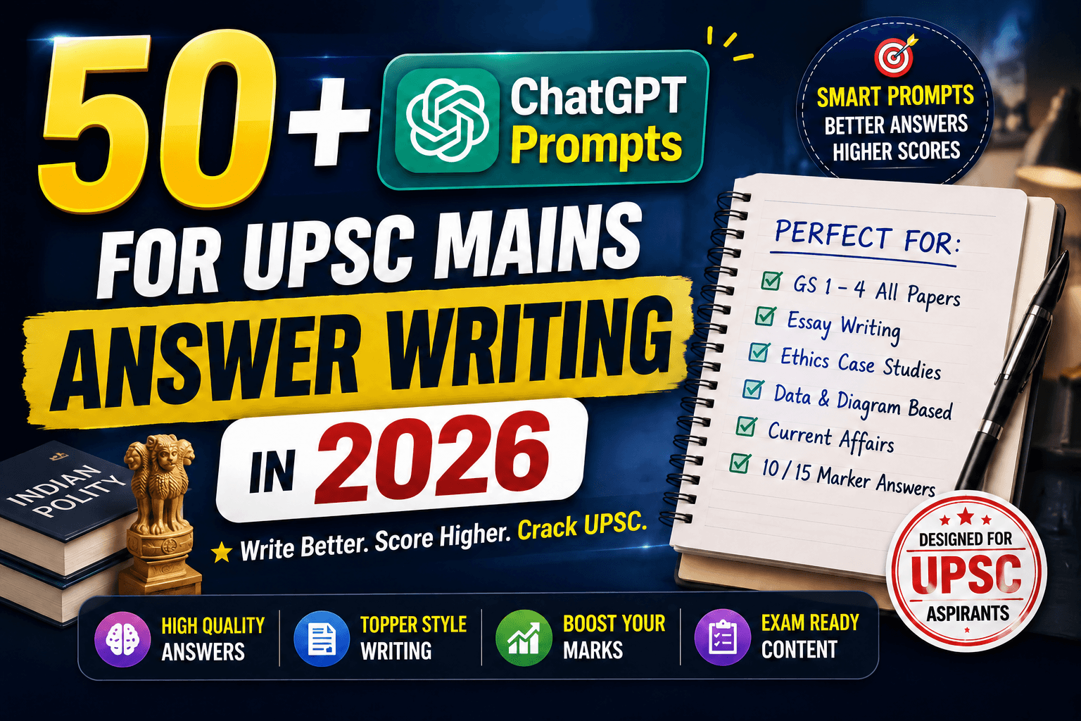 50+ ChatGPT Prompts for UPSC Mains Answer Writing in 2026